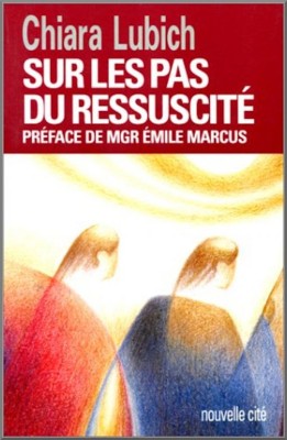 Sur les pas du Ressuscité