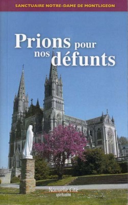Prions pour nos défunts