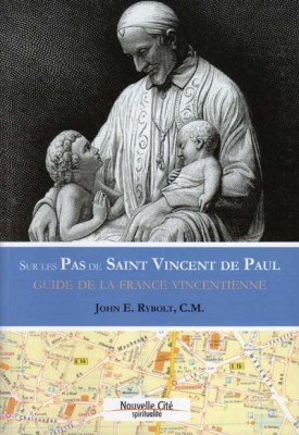 Sur les Pas de Saint Vincent de Paul