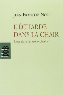 L'écharde dans la chair