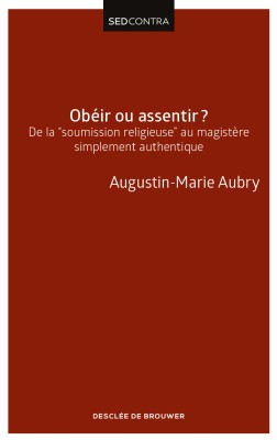 Obéir ou assentir ?