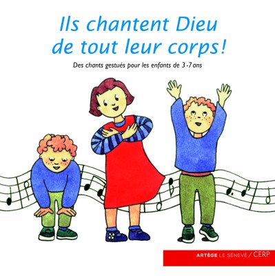 Ils chantent Dieu de tout leur corps - CD