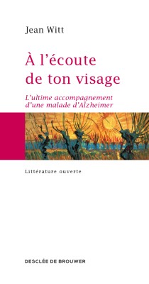 A l'écoute de ton visage
