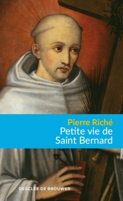 Petite Vie de Saint Bernard