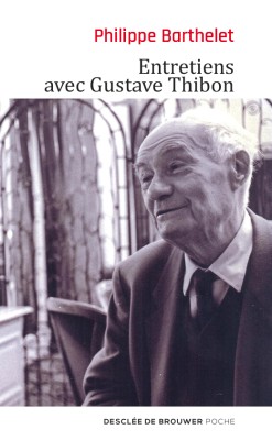 Entretiens avec Gustave Thibon
