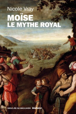 Moïse, le mythe royal