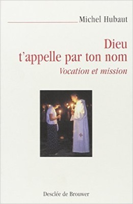Dieu t'appelle par ton nom