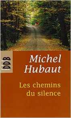 Les Chemins du Silence