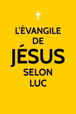 L'Évangile de Jésus selon Luc