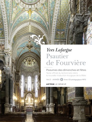 Psautier de Fourvière - volume 2 : année B
