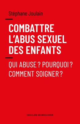 Combattre l’abus sexuel des enfants