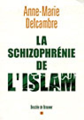 La schizophrénie de l'islam