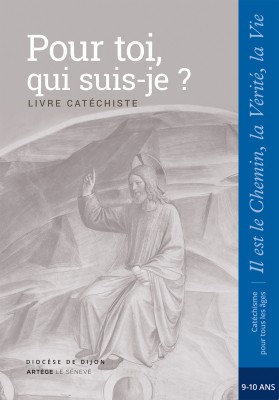 Pour toi, qui suis-je ? - Catéchiste - CM1