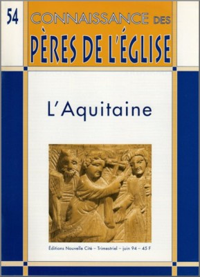 Connaissance des Pères de l'Église n°54