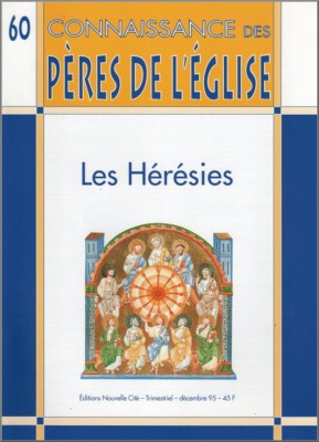 Connaissance des Pères de l'Église n°60