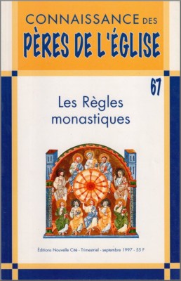 Connaissance des Pères de l'Église n°67