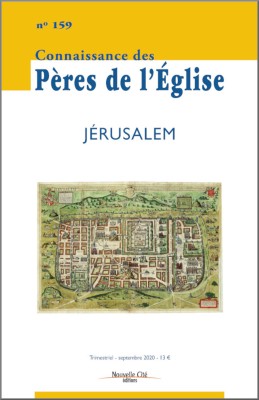 Connaissance des Pères de l'Église n°159