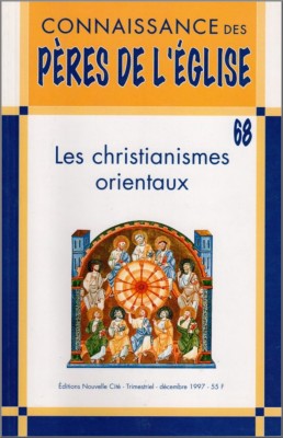 Connaissance des Pères de l'Église n°68