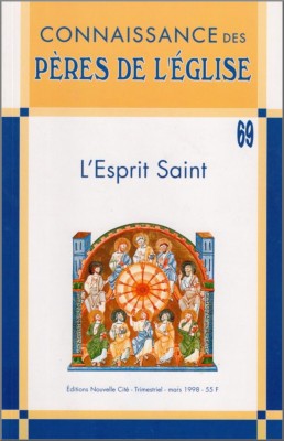 Connaissance des Pères de l'Église n°69