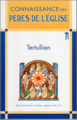 Connaissance des Pères de l'Église n°71