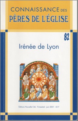 Connaissance des Pères de l'Église n°82
