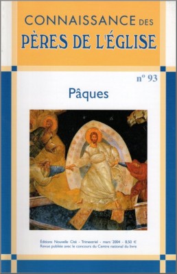 Connaissance des Pères de l'Église n°93