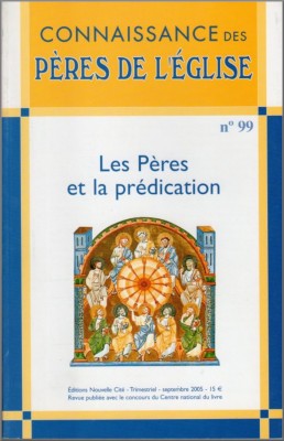 Connaissance des Pères de l'Église n°99