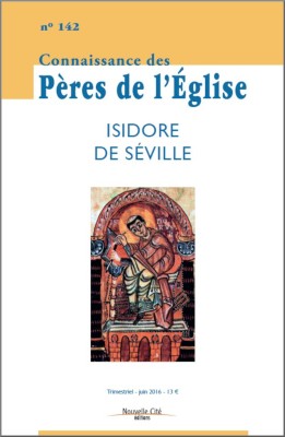 Connaissance des Pères de l'Église n°142