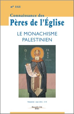 Connaissance des Pères de l'Église n°141
