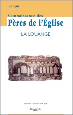 Connaissance des Pères de l'Église n°136