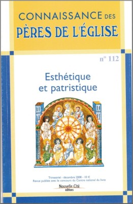 Connaissance des Pères de l'Église n°112