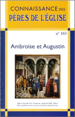 Connaissance des Pères de l'Église n°103