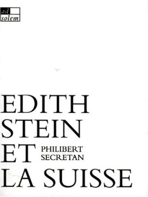 Edith Stein et la Suisse