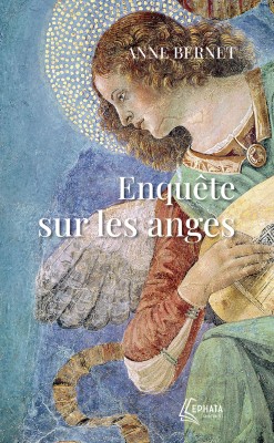 Enquête sur les anges