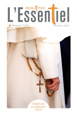 Parole et Prière L'ESSENTIEL n°138 octobre 2024