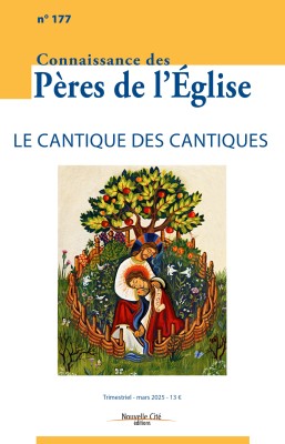 Connaissance des Pères de l'Église n°177