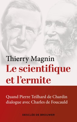 Le scientifique et l'ermite