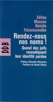 Rendez-nous nos noms !