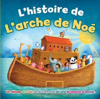L'histoire de l'arche de Noé