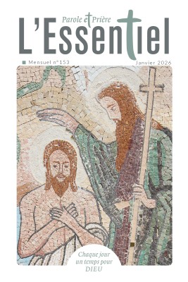 Parole et Prière L'Essentiel n°153 janvier 2026