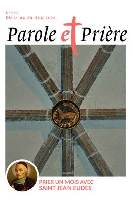 Parole et prière n°192 juin 2026