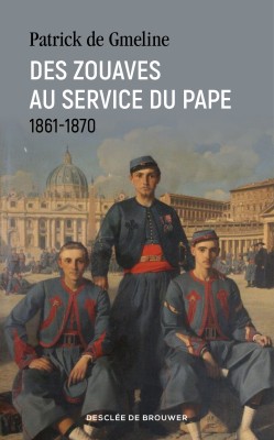 Des zouaves au service du pape