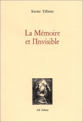 La Mémoire et l'Invisible