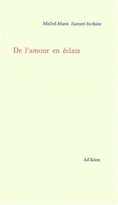 De l'amour en éclats