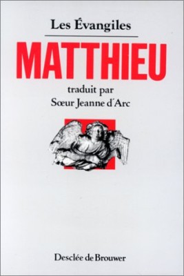 Les Evangiles - Matthieu