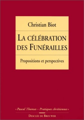 La célébration des funérailles