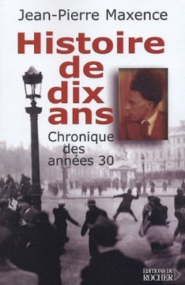 Histoire de dix ans, 1927-1937