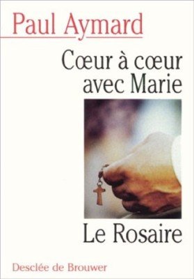 Coeur à coeur avec Marie