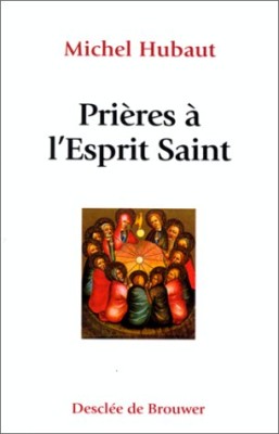 Prières à l'esprit saint