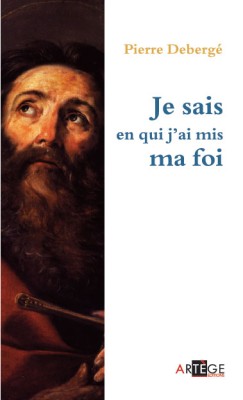 Je sais en qui j’ai mis ma foi